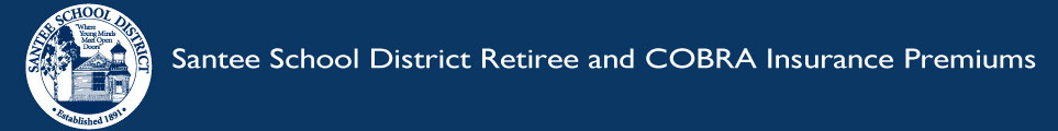 Santee School District Retiree and COBRA Insurance Premiums
